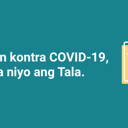 Sa laban kontra COVID-19, kasama niyo ang Tala.