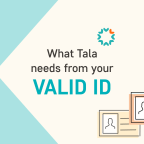 What Tala Needs from Your Valid ID
