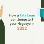 How a Tala Loan Can Jumpstart Your Negosyo in 2022!